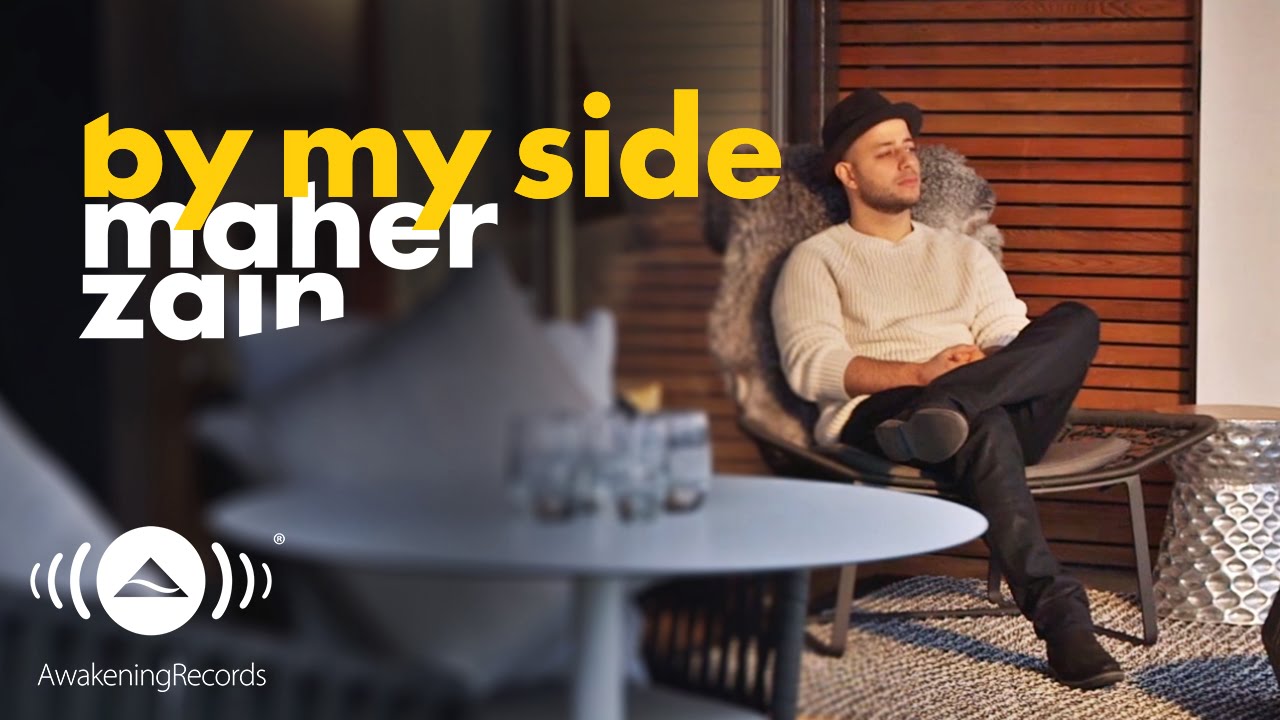 By My Side Lyrics – Maher Zain