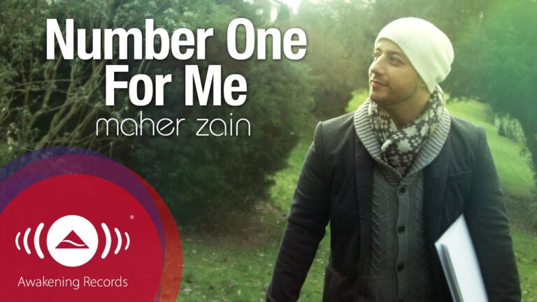 the number one for me maher zain lyrics